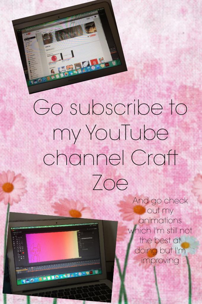 Go subscribe to my YouTube channel Craft Zoe 