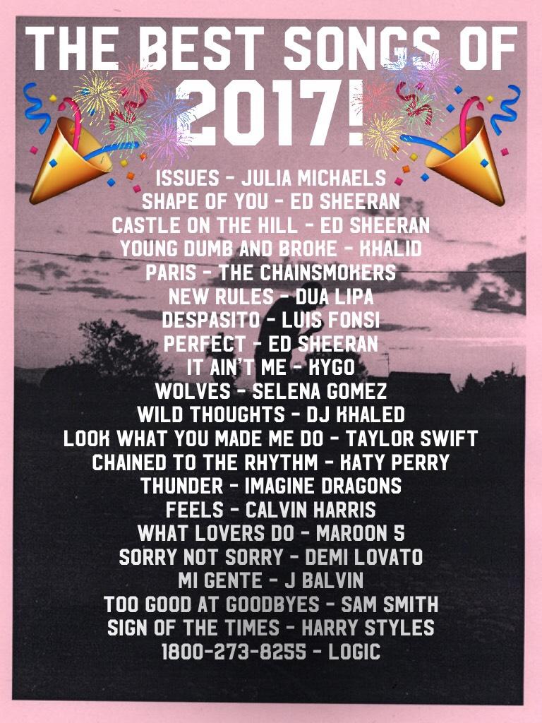 Here’s a playlist of some of the biggest songs of 2017 that me and many other people love 😅 also Happy New Years to everyone here on Piccollage! 