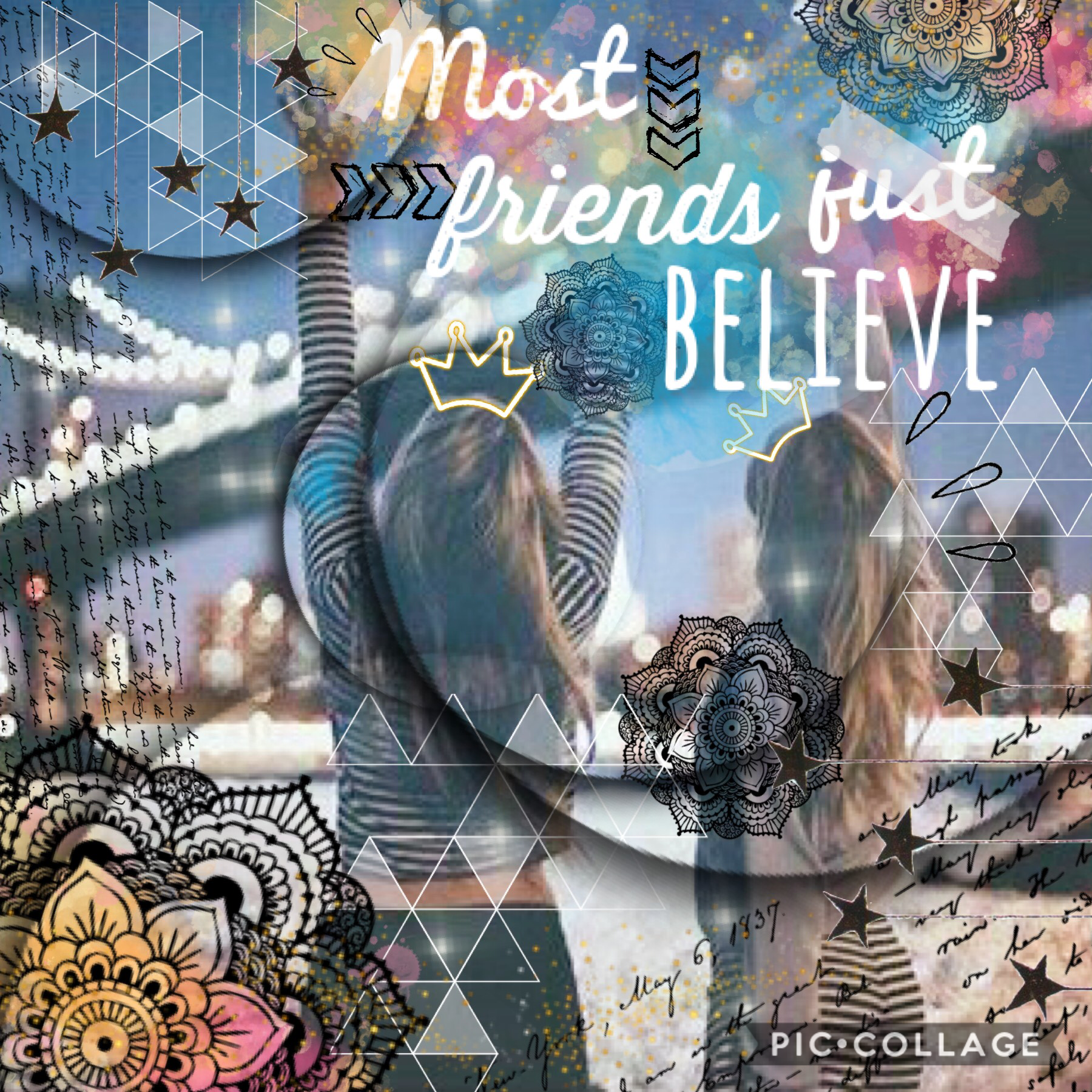 #Friends just believe*