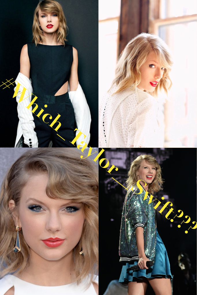 #Which_Taylor__Swift???