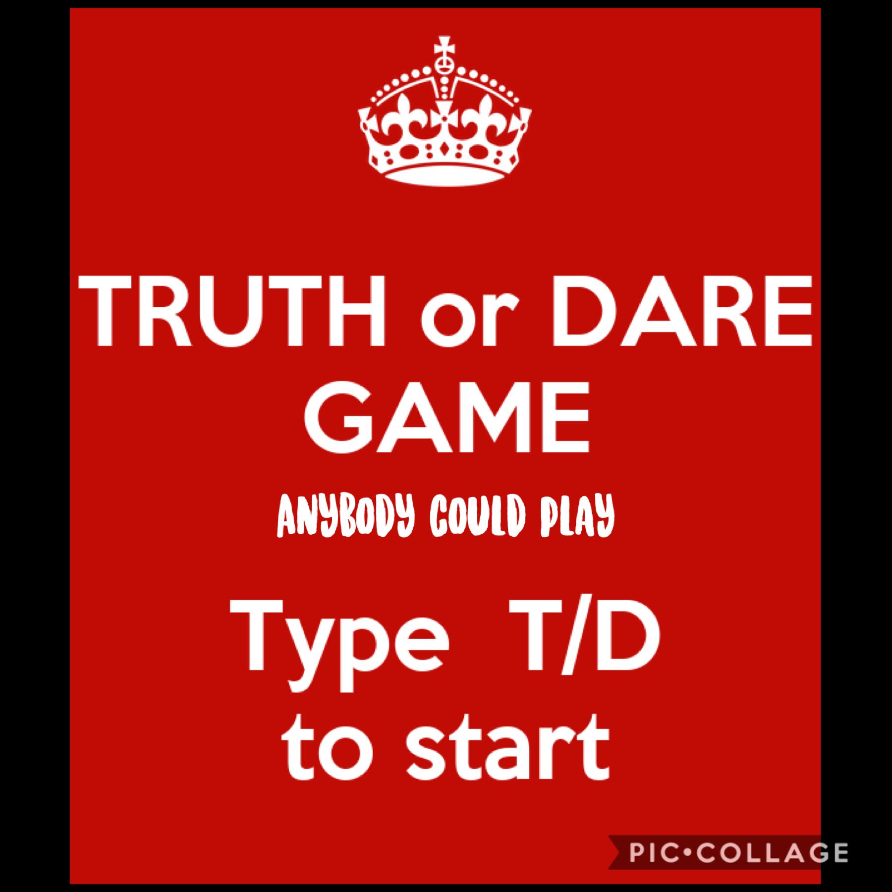 T or d