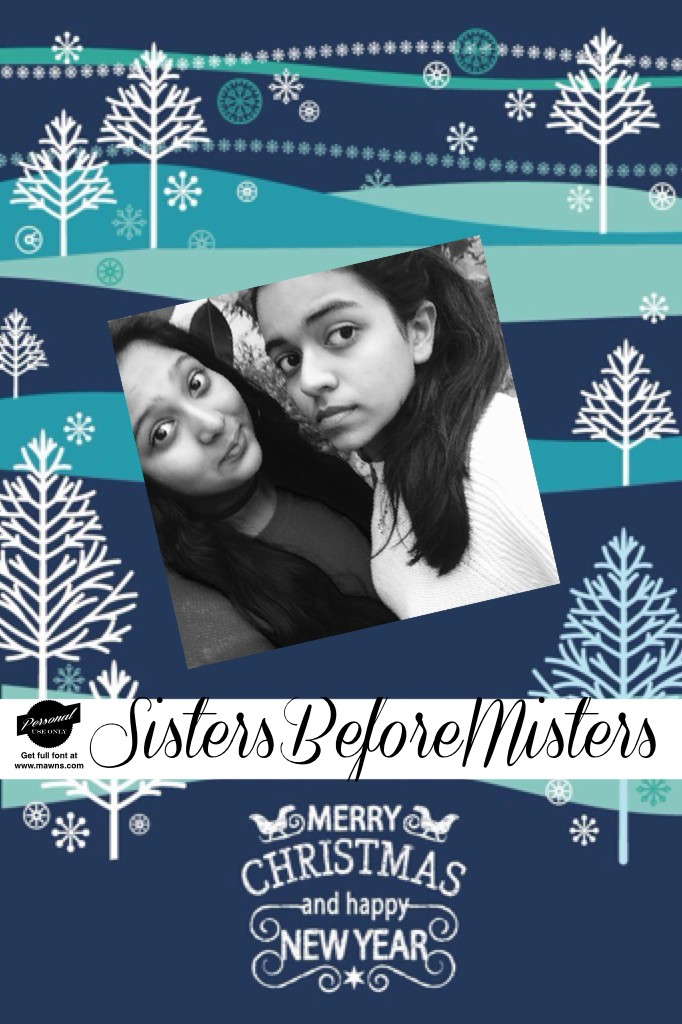 Love ya sista... 
#SisSquad
#SistersBeforeMisters
#RedAndWhite
#MerryChristmas
#Sukriti03