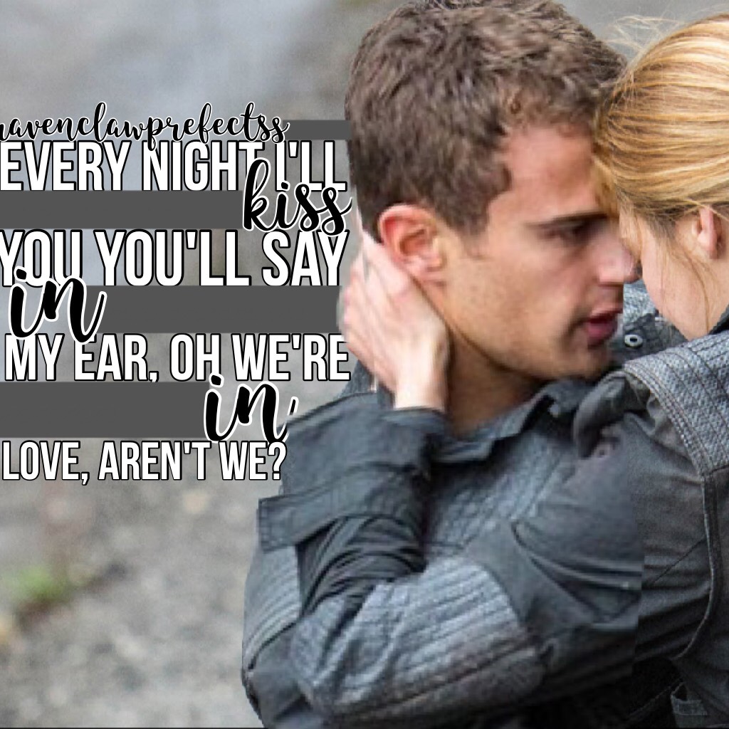 •__ tippedy right here __•
'() here's my first Divergent collage, it's my second Divergent otp, fourtris! ()'
"0- my first is crillstina in case you were wondering (will x Cristina) -0"