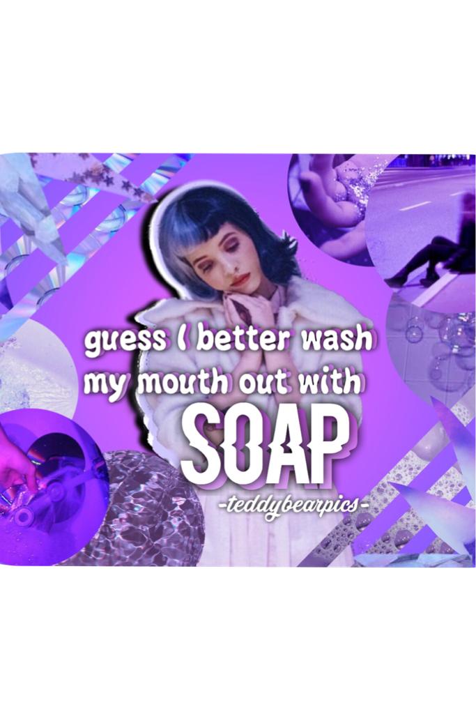 💖😨Guess I better wash my mouth out with soap😨💖 I made this edit, I hope you like it🎀🎉