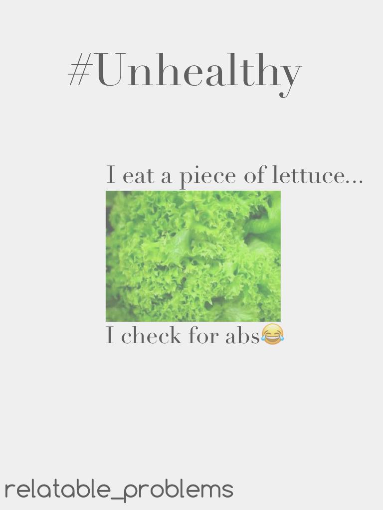 #Unhealthy