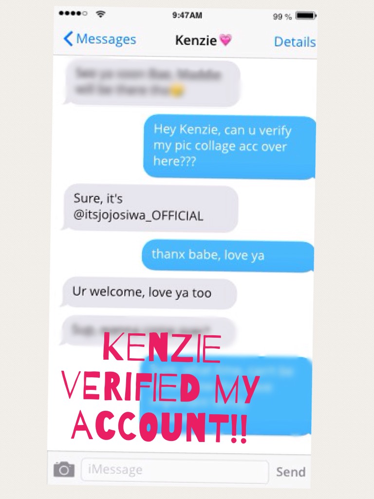 Kenzie verified my account!!