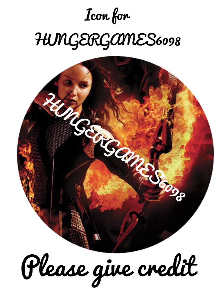 Icon for HUNGERGAMES6098. I hope you like it!