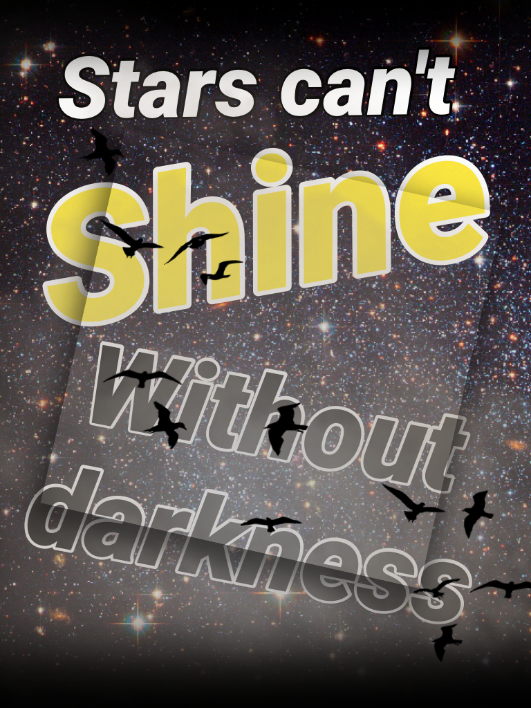 Shine as bright as a star!