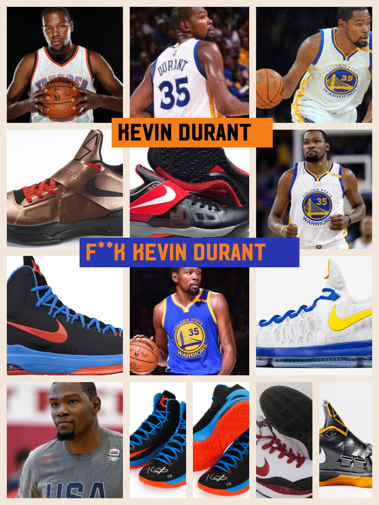 F**k Kevin Durant 