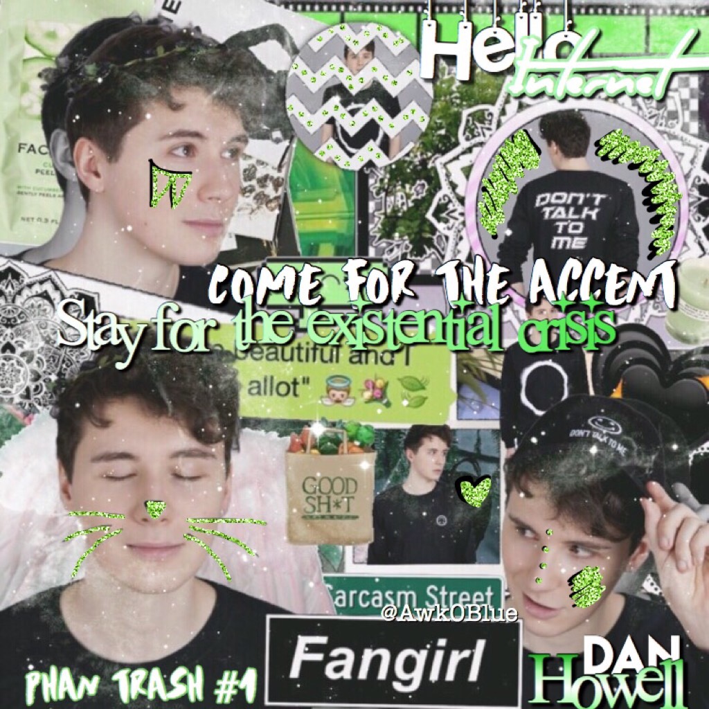 *clickety click*

So yeah I deleted the contest cuz no one entered oh well here's a Dan Howell post. New theme is Phan