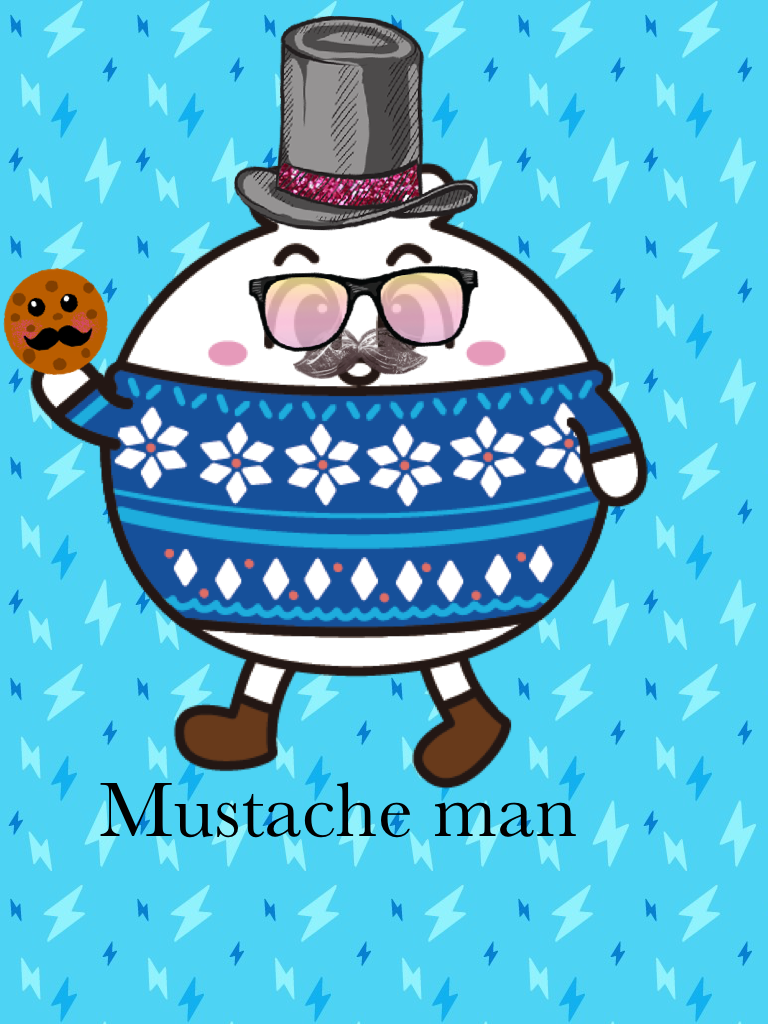 Mustache man 