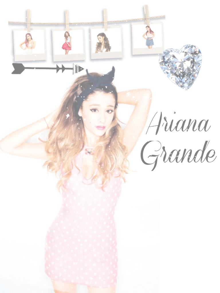 Quick Ariana Grande edit