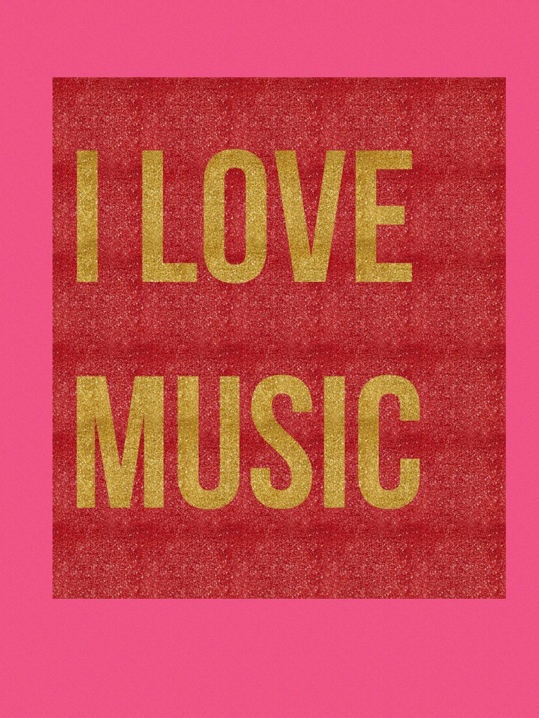 I love music 🎶