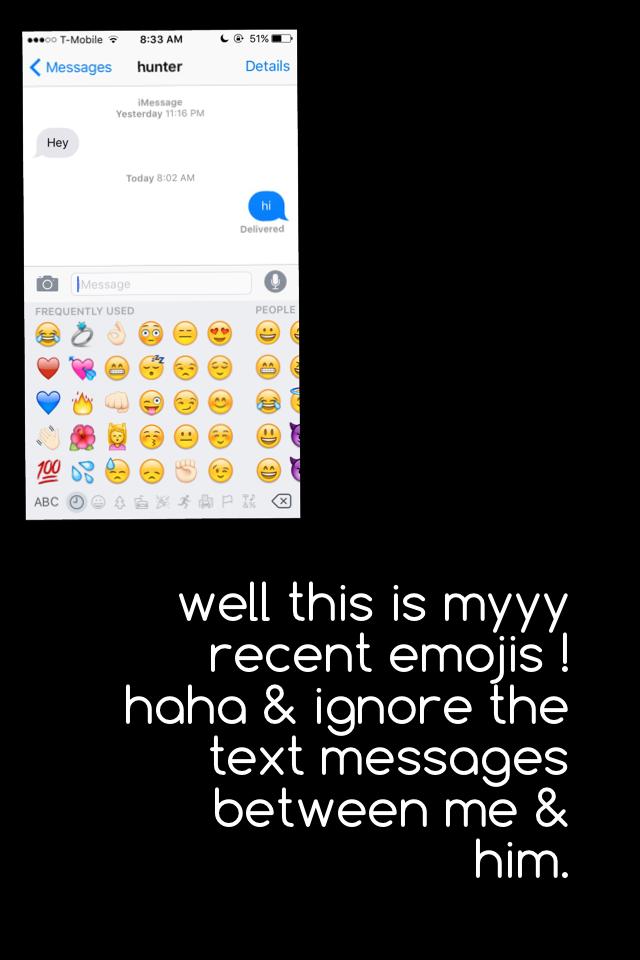 recent emojis !! 