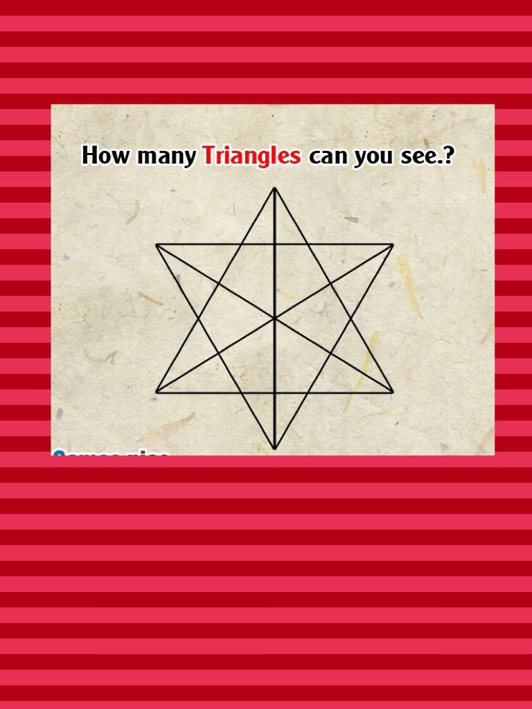 How many TRIANGLES can you see????