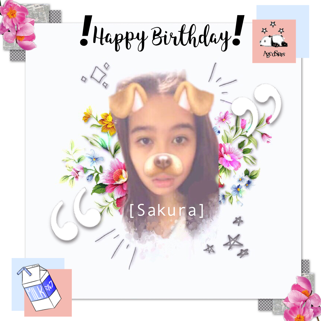 //PSSHHH I'M NOT TEARING UP B/C MY CHILD IS GROWING//

Happy Birthday Sakura! Love you lots, and I hope you have a great B-day!!!! 💕