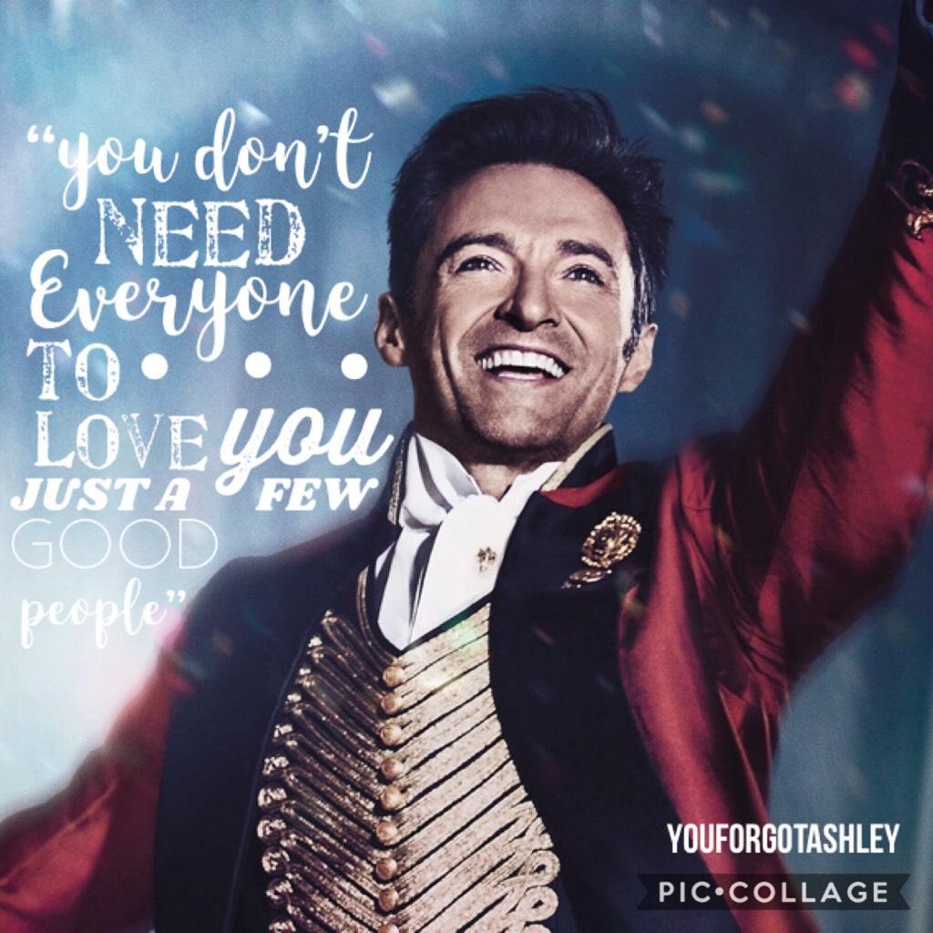 • the greatest showman •