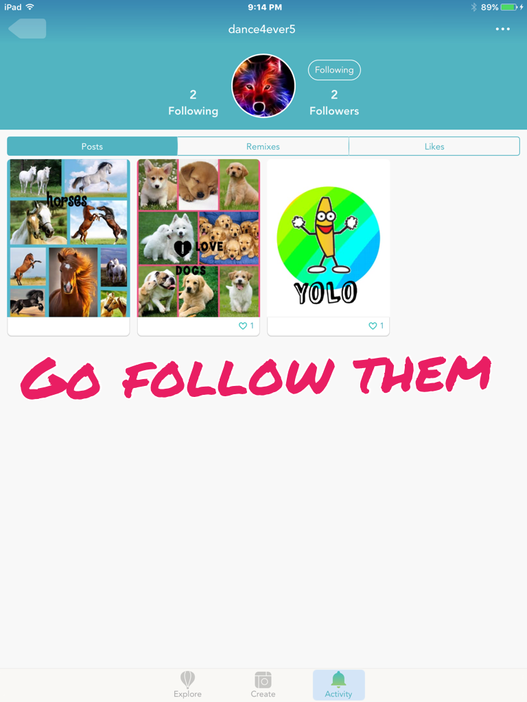 Go follow them