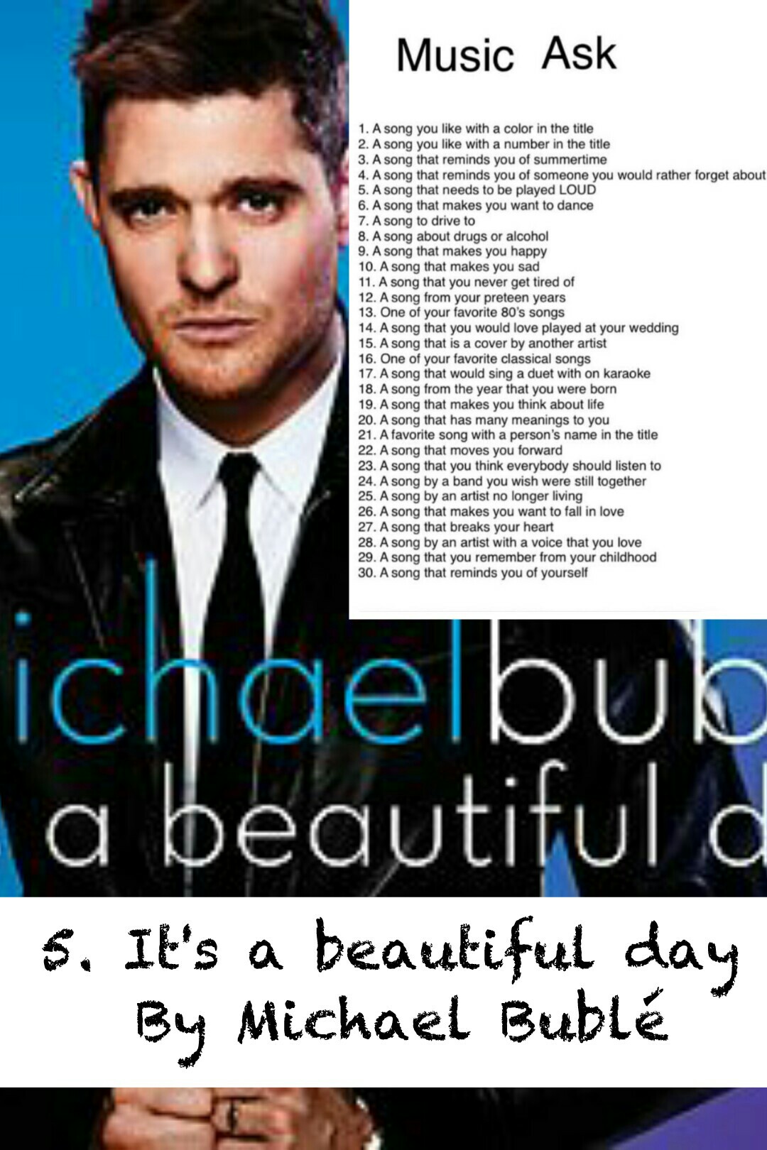 5. It's a beautiful day 
By Michael Bublé