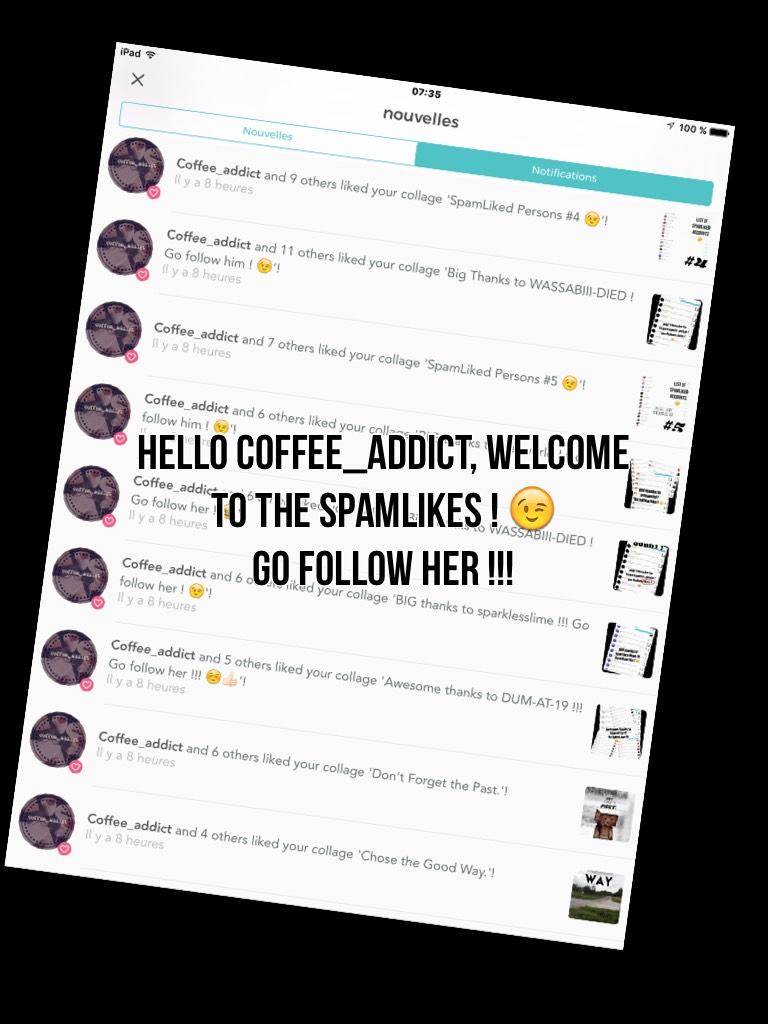 Hello Coffee_addict, welcome to the spamlikes ! 😉
Go follow her !!!