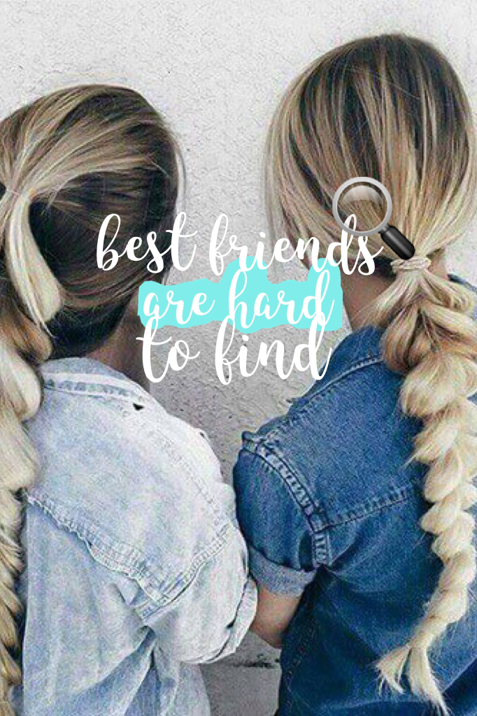 If you need a best friend hmu 🔥