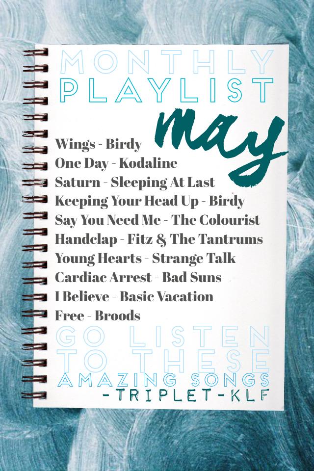 I got the idea from @Charmex_Inspire to do a monthly playlist just so you guys can see what songs I like and what songs you should listen to! Here are my 10 favorite songs of May! 😊💕