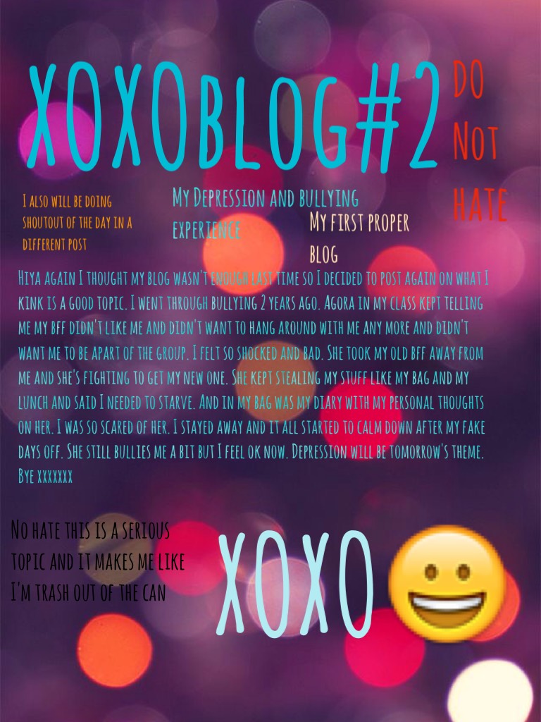 XOXOblog#2 No hate please. Please like and follow. Byeexxxxx