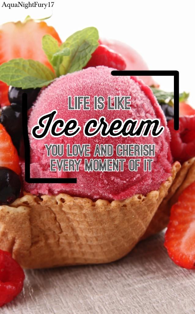 14•03•18     Remix your favourite ice cream quote. I'll use it and give you a shout-out on my next post.