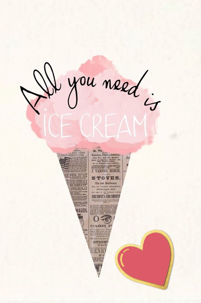 I love ice cream ❤️