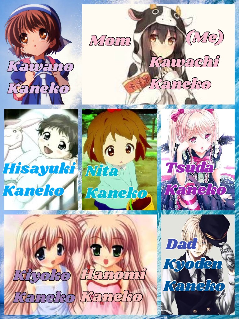 My anime family