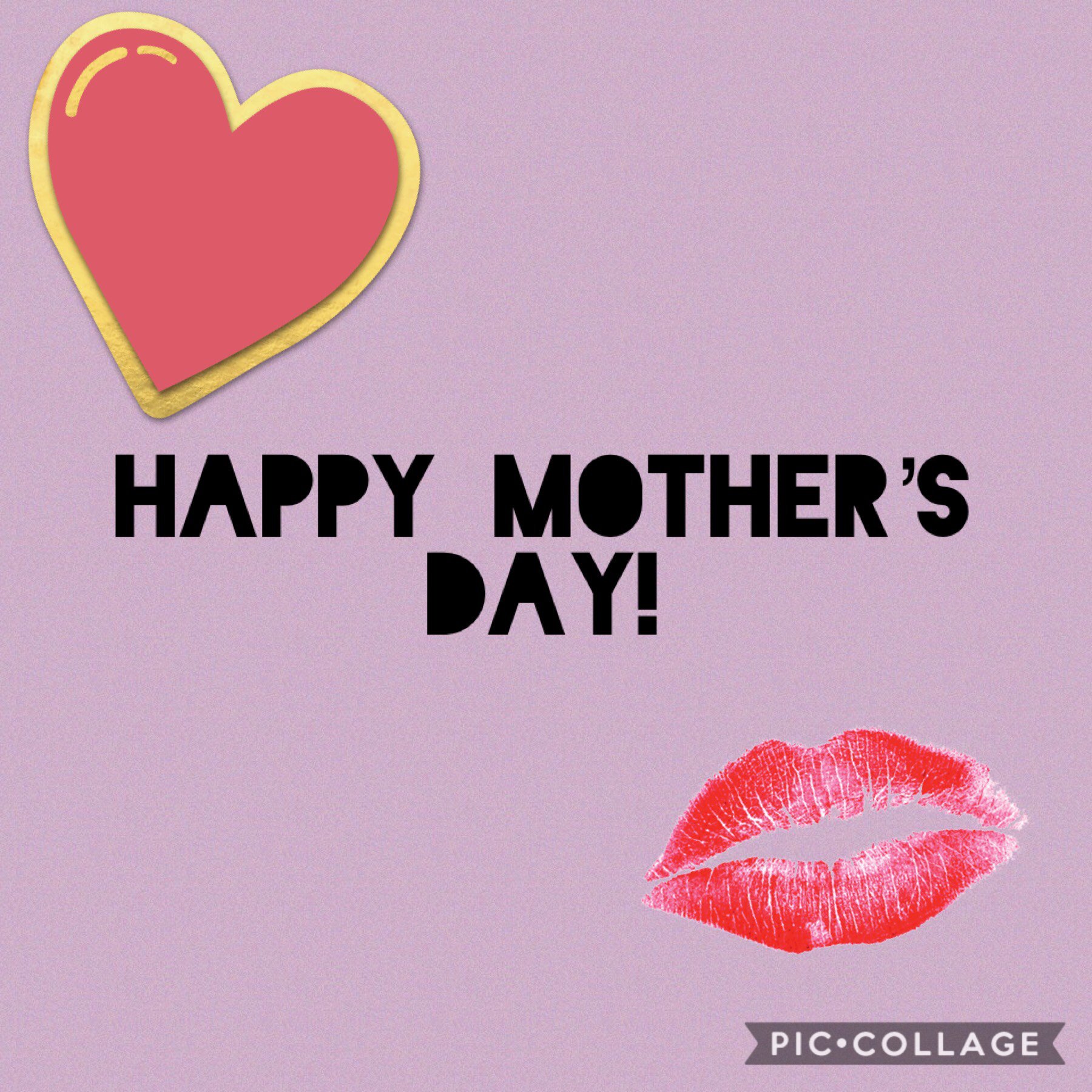 Happy
Mother’s 
Day