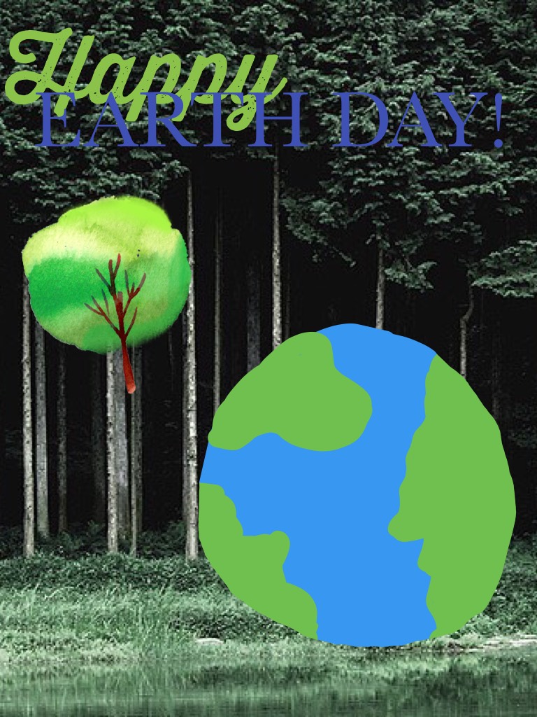 Happy Earth Day peeps!! I don't really like the background but I couldn't find a good one :(