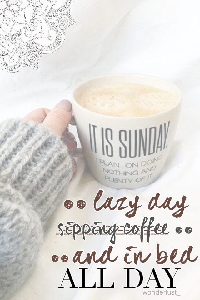 💭☕️💤 it's a lazy dayyy •• a very simple edit, inspires by some I saw on the featured page! 💯 •• love u all! - wonder