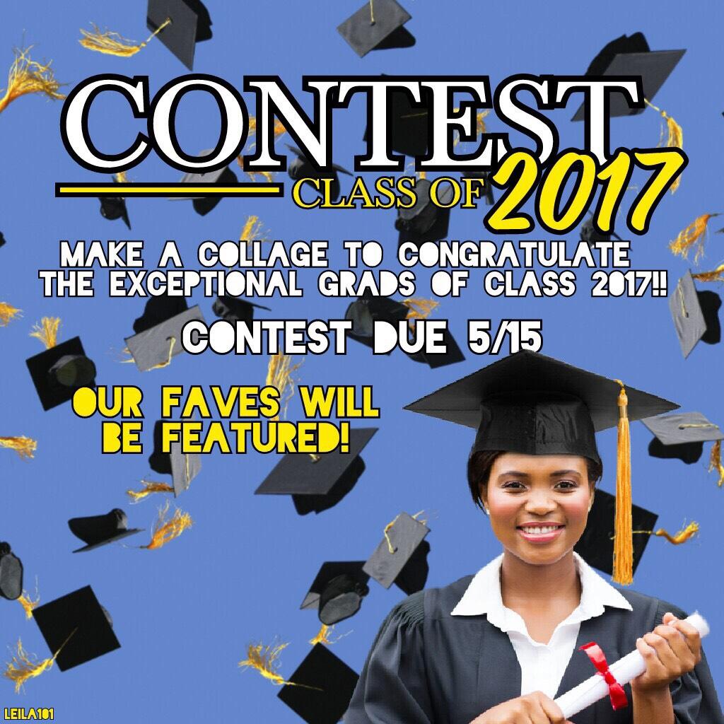 Graduation Contest!