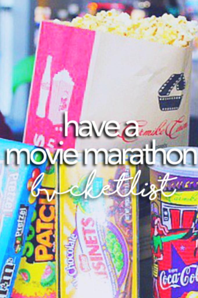 3. have a movie marathon