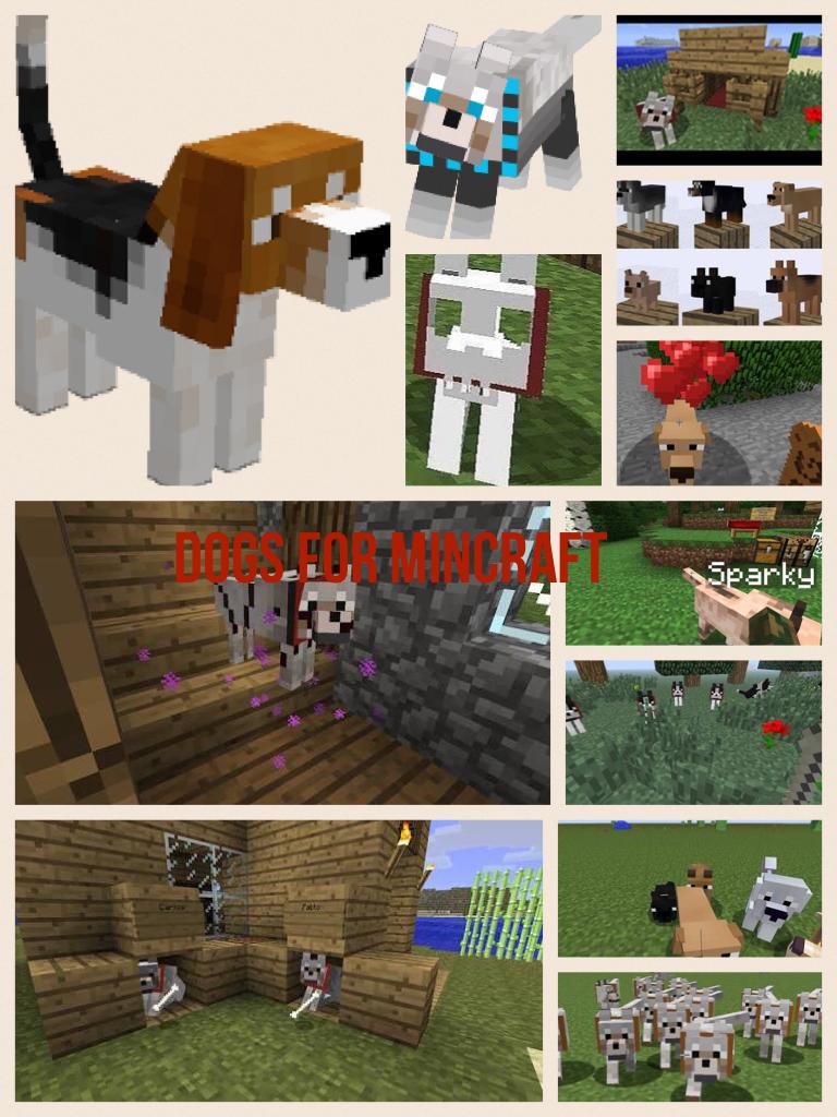 Dogs for mincraft