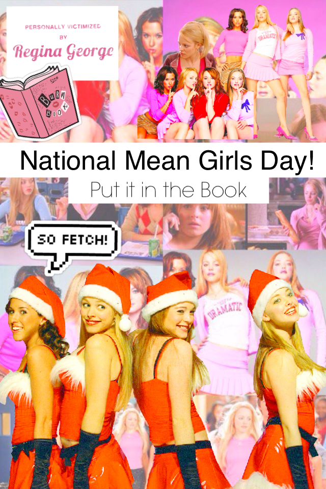 National Mean Girls Day! //SwaggyPanda 