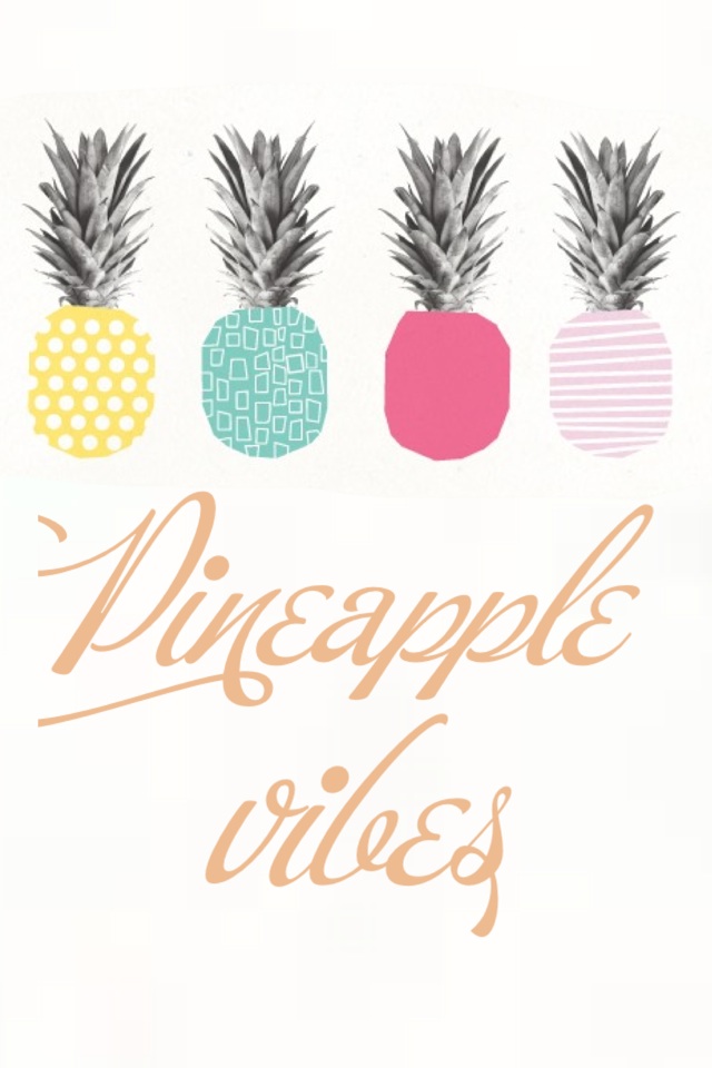 Pineapple vibes