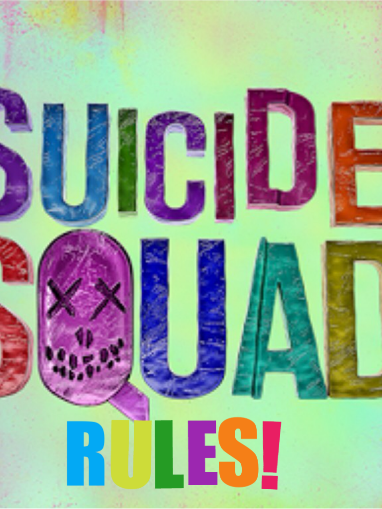 Suicide squad RULES!