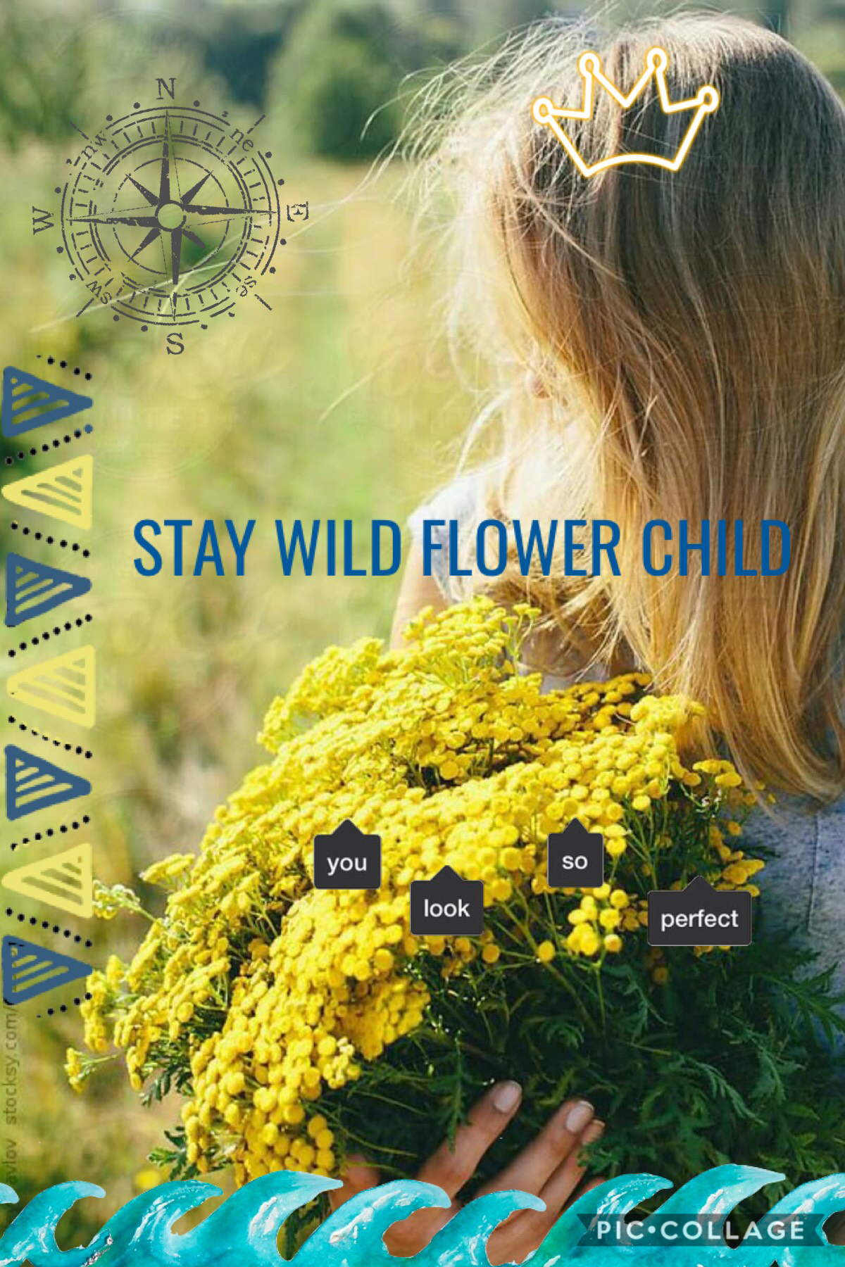 Stay wild flower child