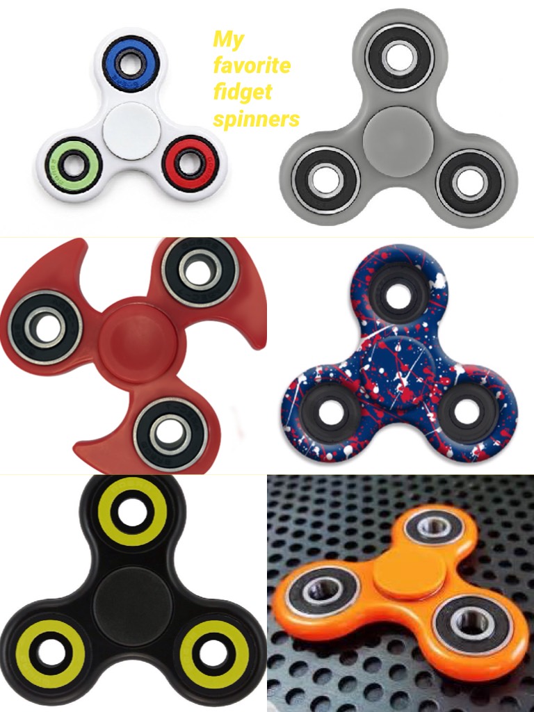 My favorite fidget spinners