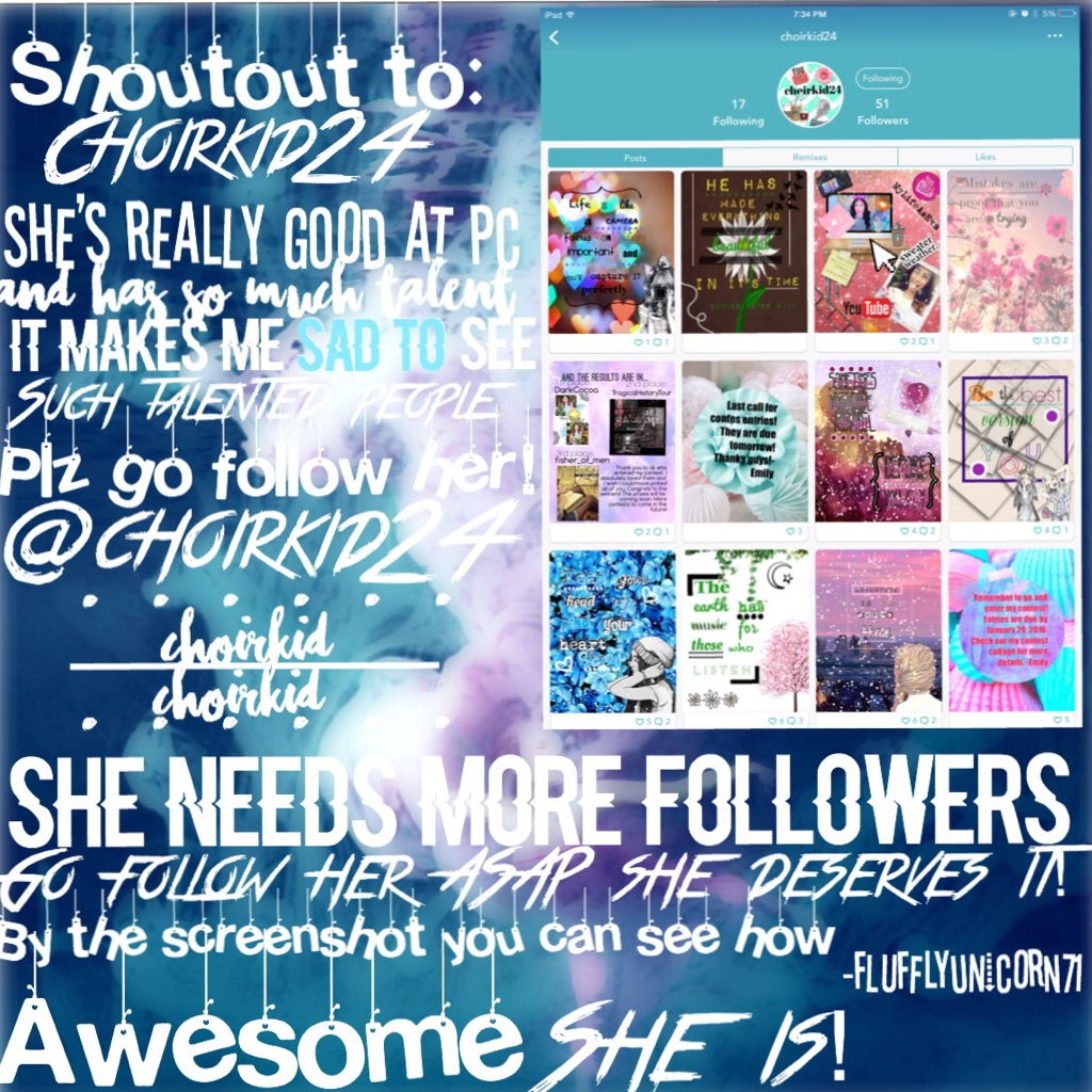 Shoutout so choirkid24! Thank you so much for following me!