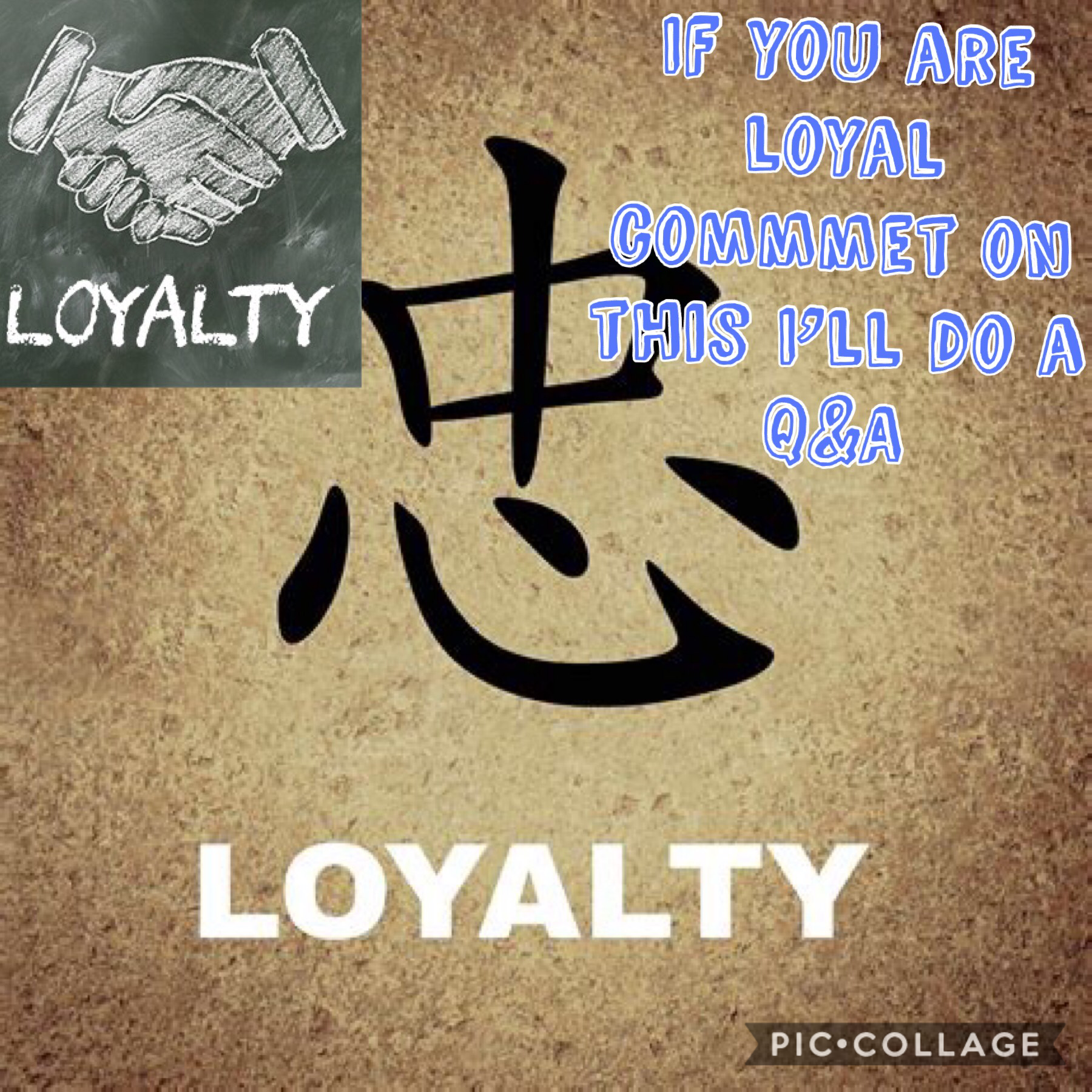 #loyal #followforfollow  #comment #Q&A