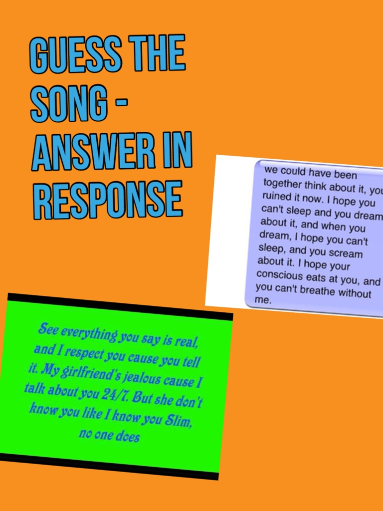 Guess the song - answer in response

