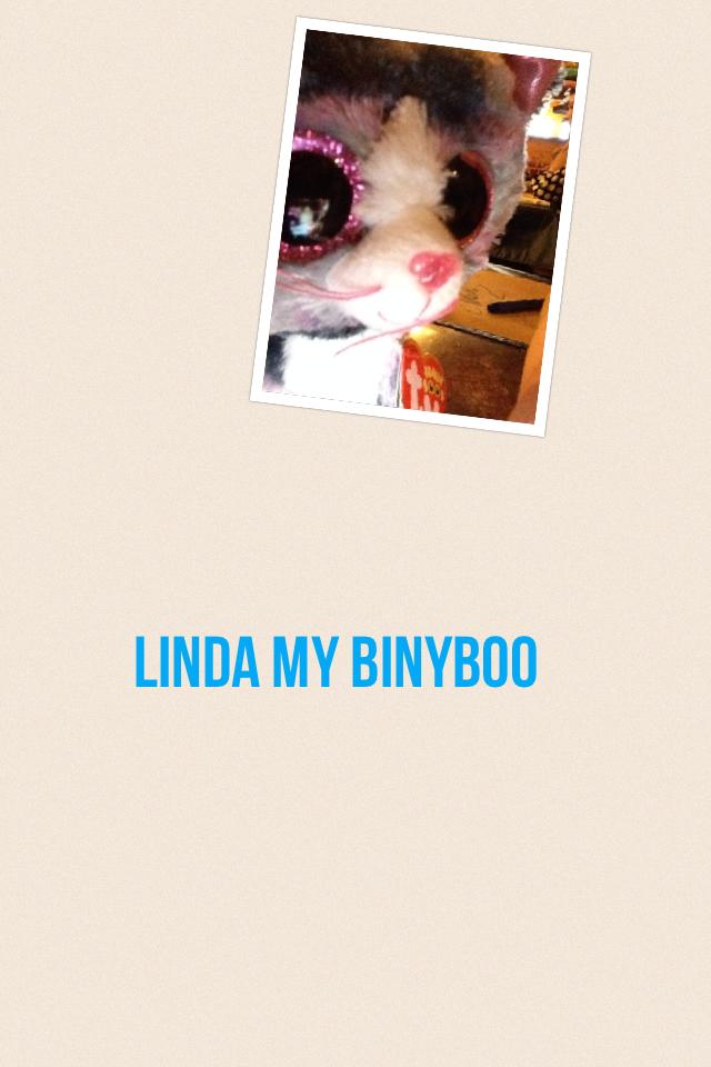 Linda my binyboo
