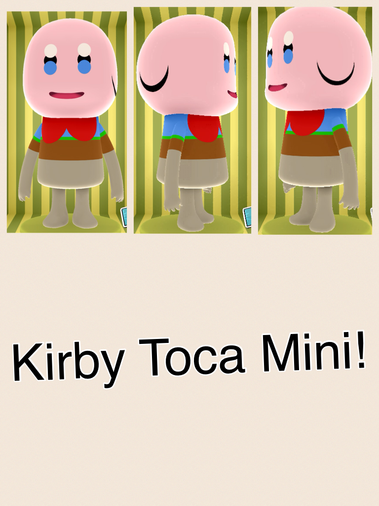 Kirby Toca Mini!