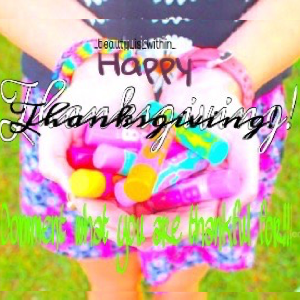 Happy Thanksgiving everyone!!!! Have an amazing day!!!