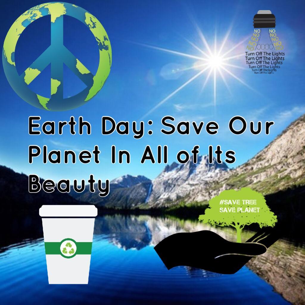 Earth Day- Keep Our Planet Beautiful and Clean
