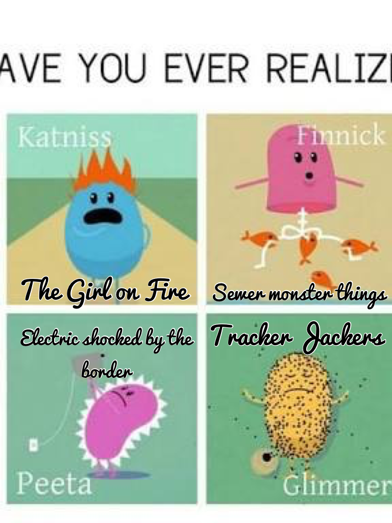 The Hunger Games and Dumb Ways to Die!!!