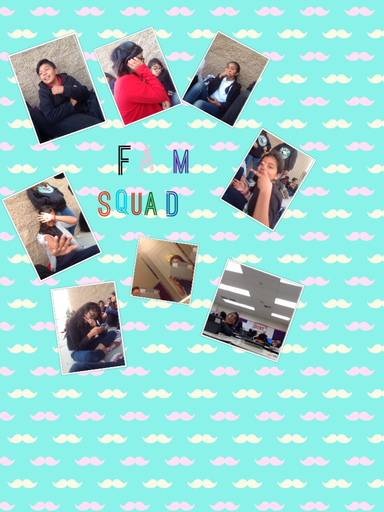 Fam squad 